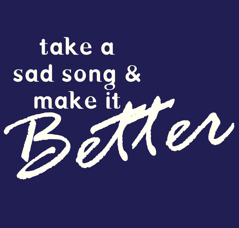 Take a Sad Song and Make it Better - The Beatles