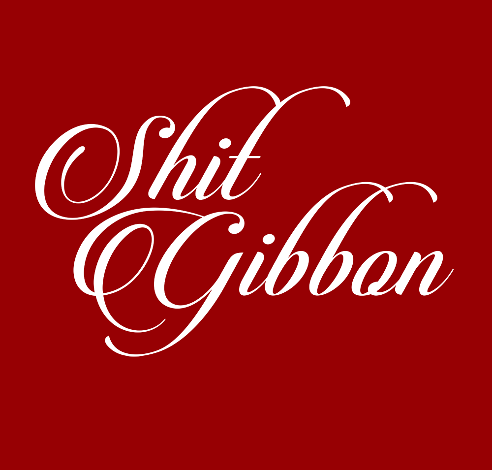 Shit Gibbon